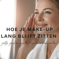 Waterproof make-up en Mineralissima: Wat je moet weten