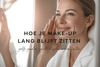Waterproof make-up en Mineralissima: Wat je moet weten